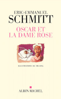 Boekcover Oscar et la dame Rose
