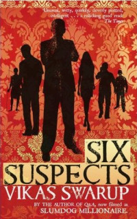 Six Suspects door Vikas Swarup | Scholieren.com