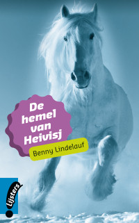 De hemel van Heivisj door Benny Lindelauf