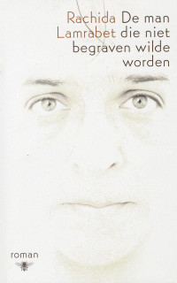 Boekcover De man die niet begraven wilde worden