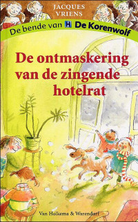 Boekcover De ontmaskering van de zingende hotelrat