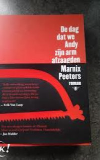 Boekcover De dag dat we Andy zijn arm afzaagden