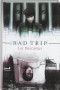 Boekcover Bad Trip