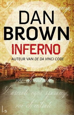 Dantes Inferno / Dan Brown - stof tot nadenken  Favorite book quotes,  Dan brown quotes, Book quotes