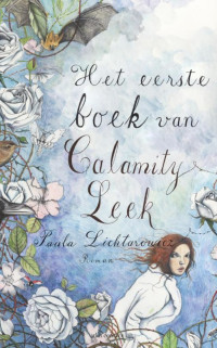 Boekcover The first book of Calamity Leek