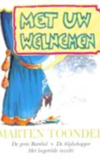 Boekcover Met uw welnemen