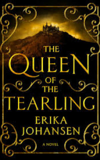 The Queen of the Tearling door Erika Johansen