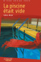 Boekcover La Piscine Était Vide