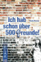 Boekcover Ich hab schon über 500 Freunde