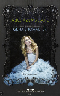 Alice in Zombieland door Gena Showalter
