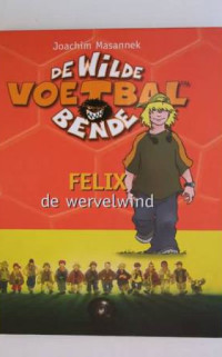 Boekcover Felix de wervelwind