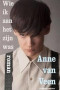 Boekcover Wie ik aan het zijn was