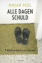 Boekcover Alle dagen schuld