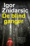Boekcover De blindganger