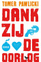 Boekcover Dankzij de oorlog