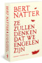 Boekcover Ze zullen denken dat wij engelen zijn
