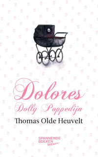 Boekcover Dolores Dolly Poppedijn