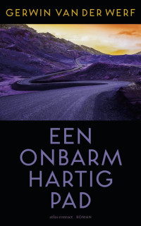 Boekcover Een onbarmhartig pad