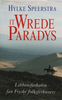 Cover van It wrede paradys