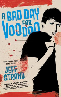 Cover van A Bad Day for Voodoo