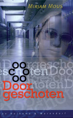 Boekcover Doorgeschoten