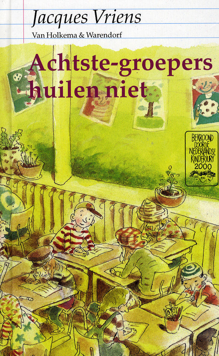 Boekcover Achtste-groepers huilen niet