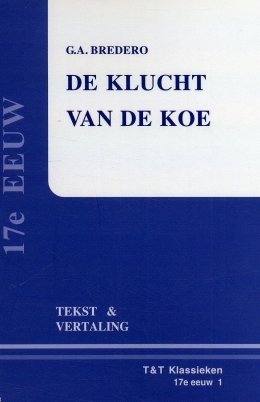 De Klucht Van De Koe Door G.A. Bredero | Scholieren.com